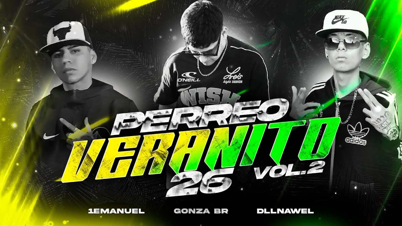 Perreo Veranito 26 [Vol.2] - dllnawel, 1emanuel, Gonza BR