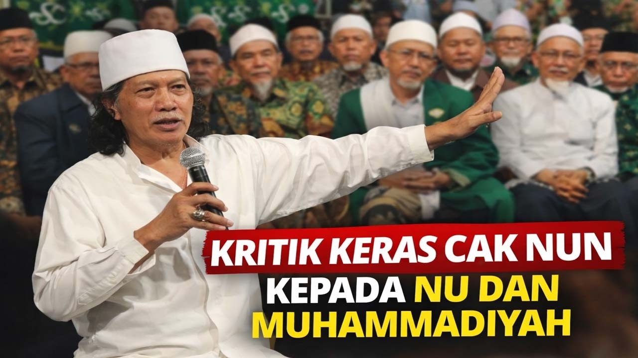 KRITIK KERAS !!! CAK NUN HERAN, Kenapa NU & Muhammadiyah Tak Pernah Sepakat Soal Puasa dan Lebaran ?