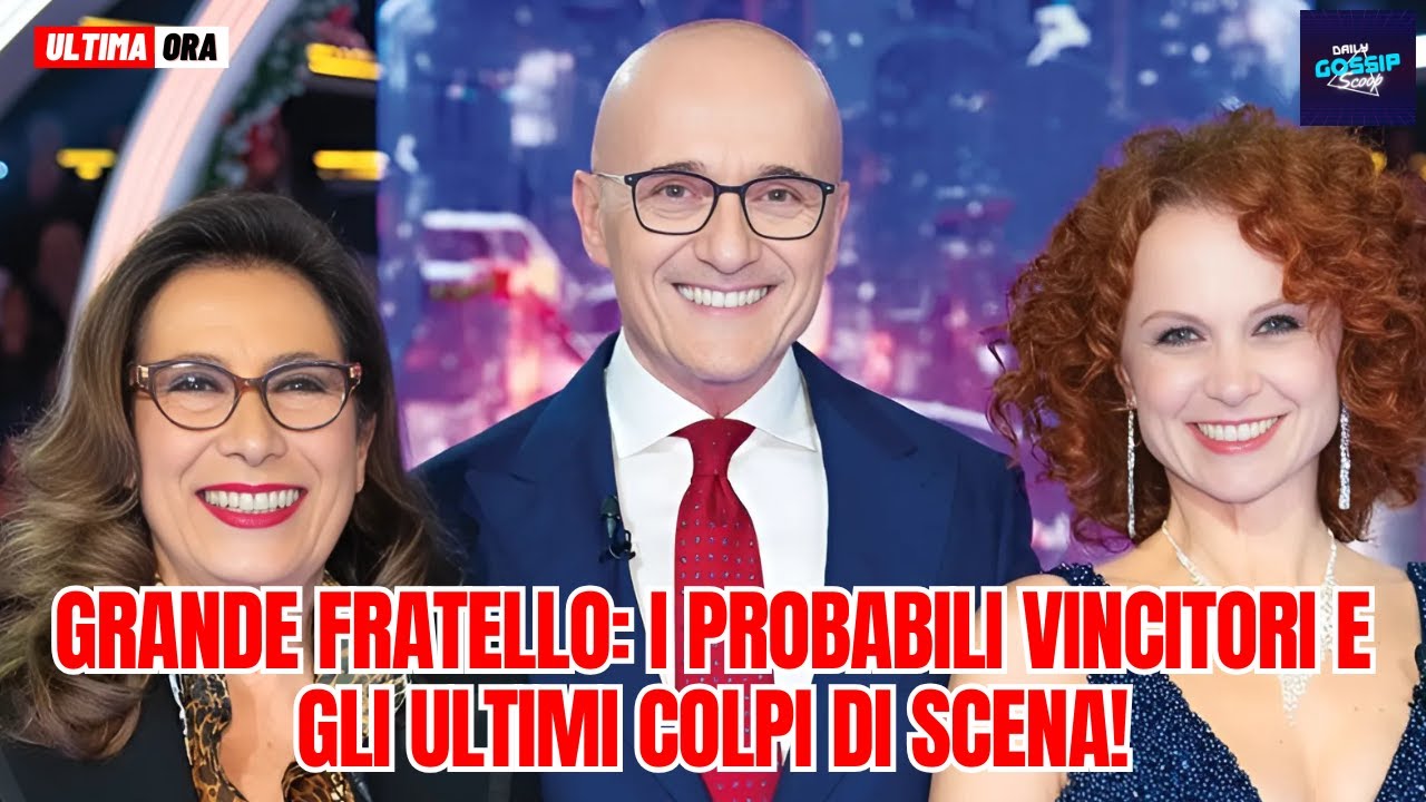Grande Fratello: i probabili vincitori e gli ultimi colpi di scena!