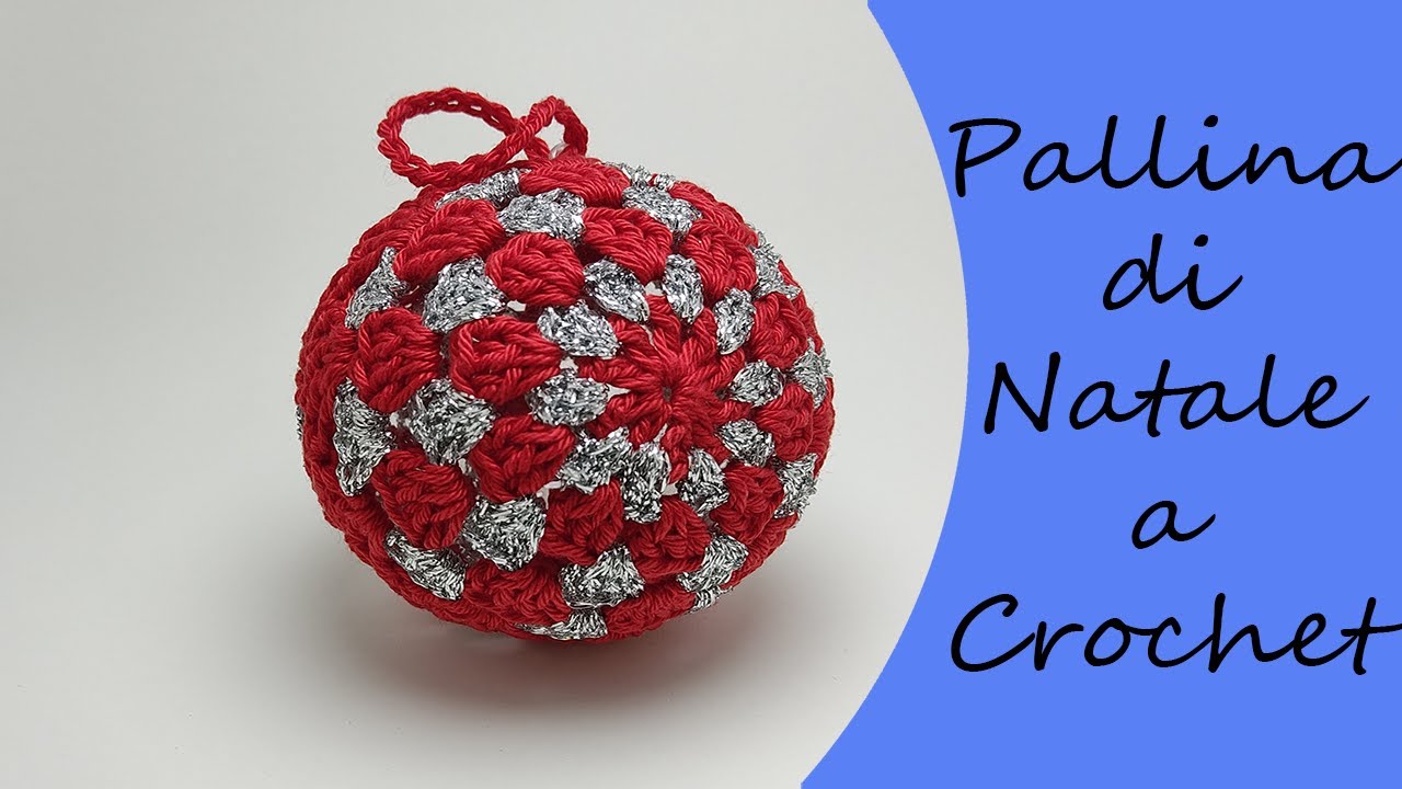 Tutorial pallina di Natale a uncinetto