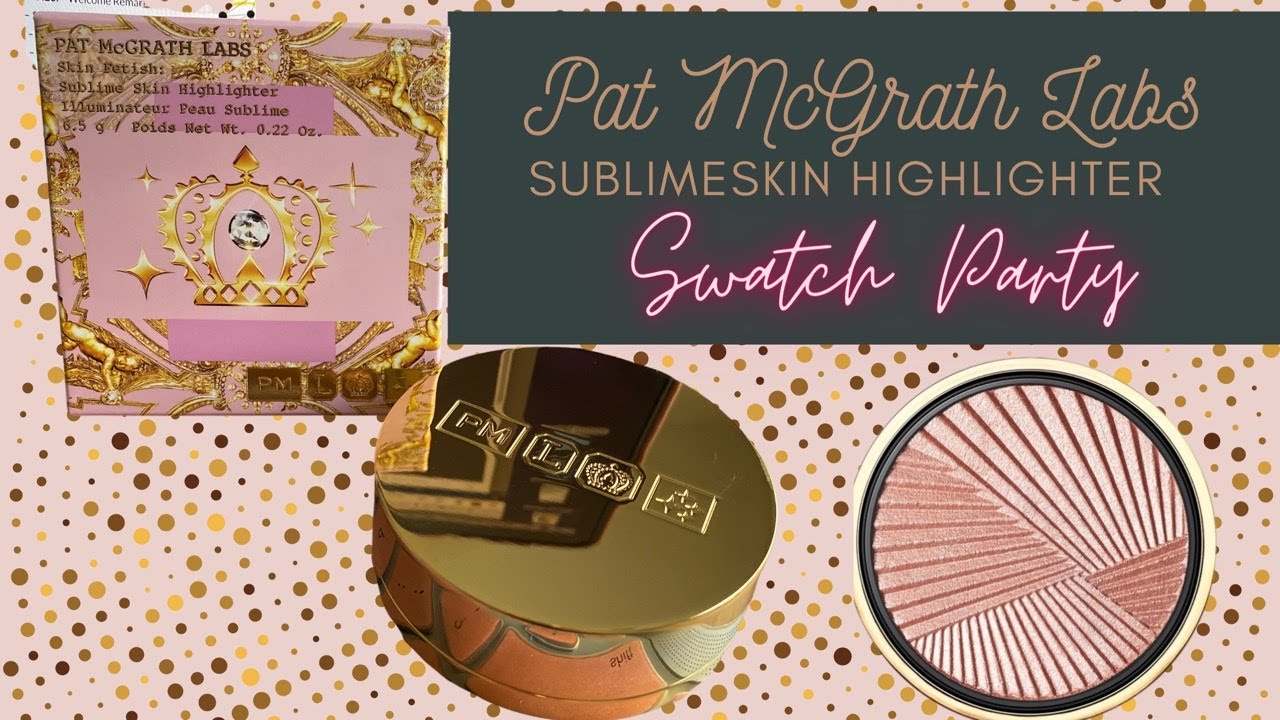 NEW PAT MCGRATH LABS Sublime Skin Highlighter Swatch Party | Champagne Gold
