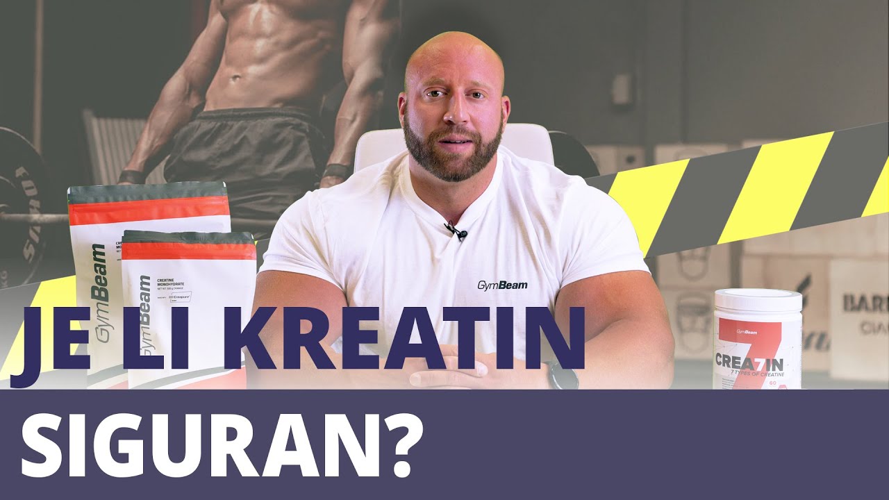 Je li kreatin zaista siguran? 👌 | GymBeam | Fitness Academy