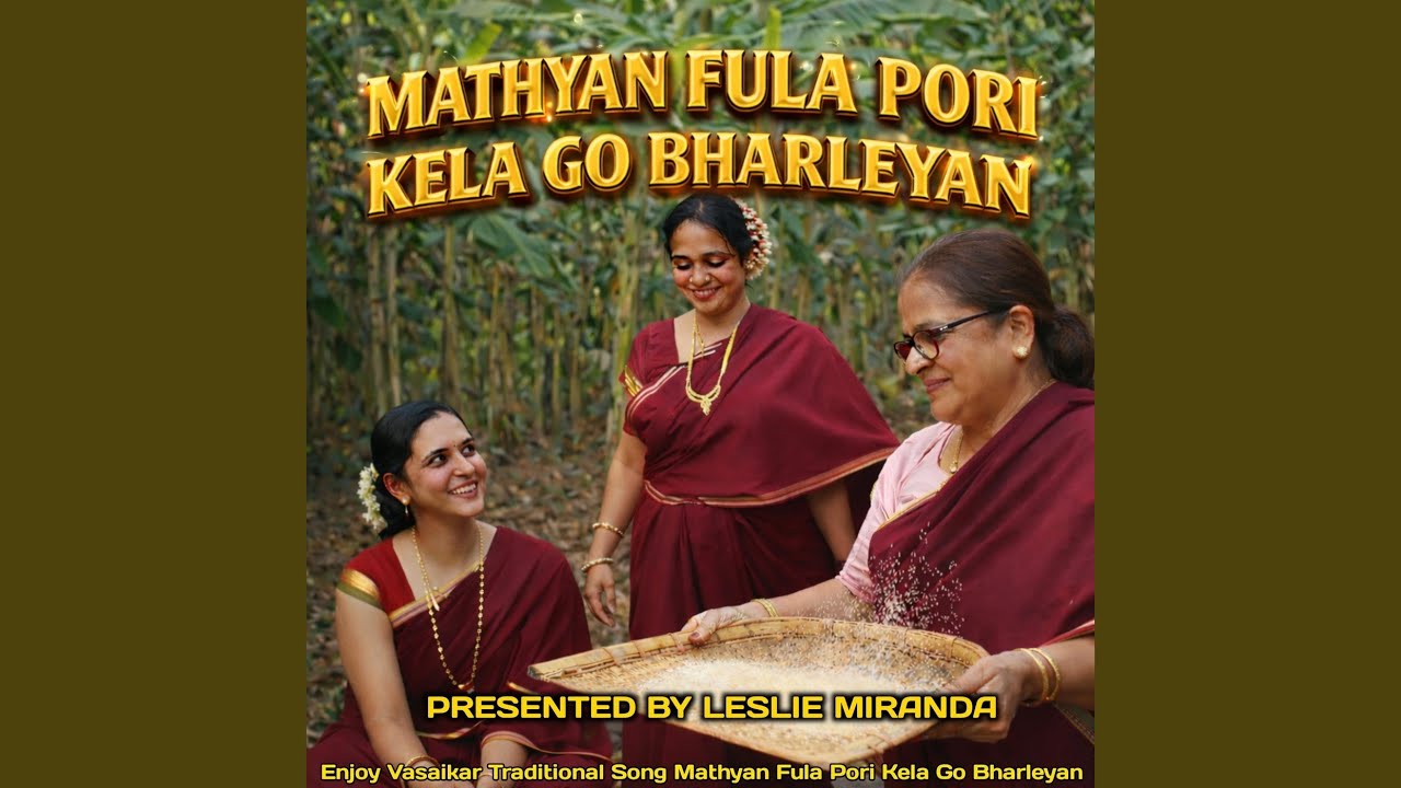 Mathyan Fula Pori Kela Go Bharleyan (Male & Female)