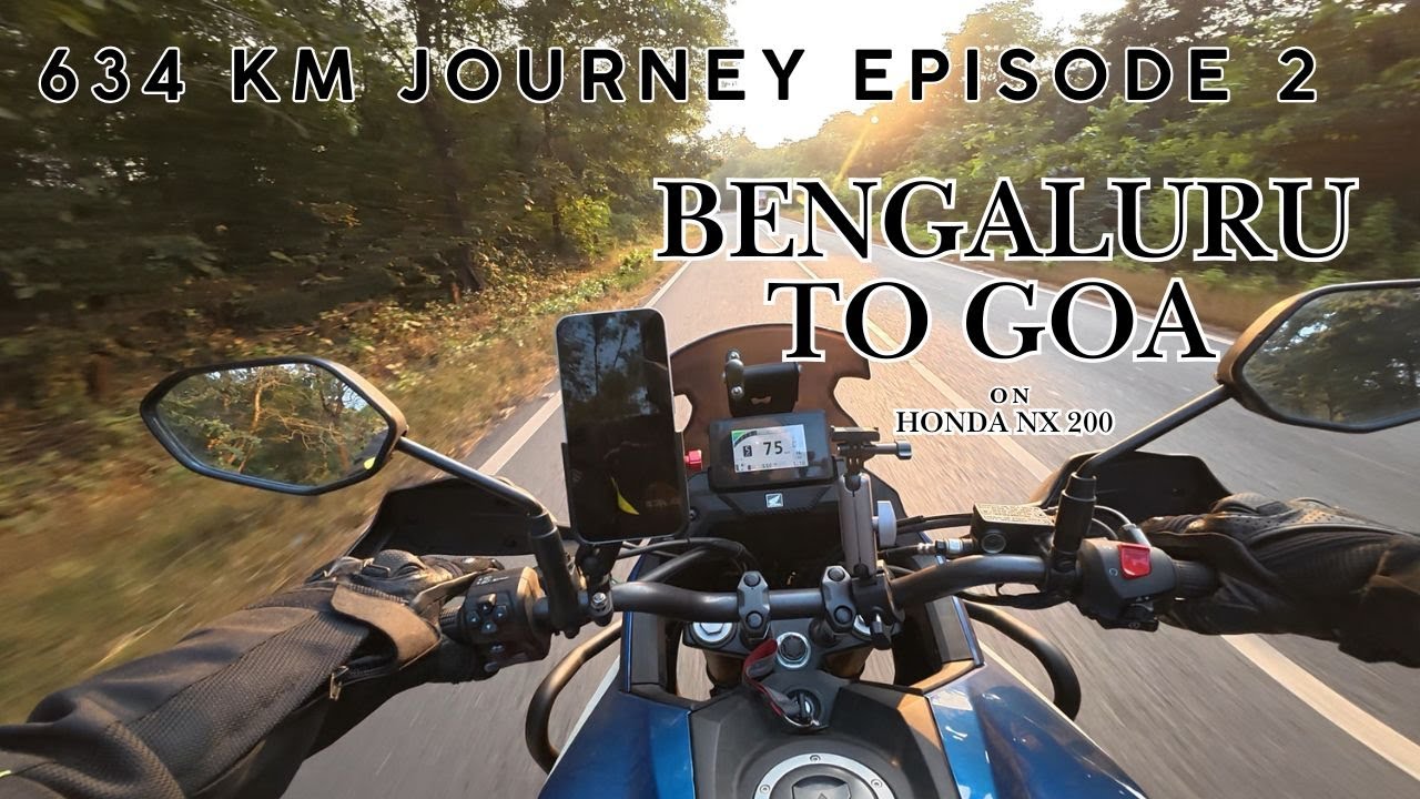 634 KM Journey Episode 2: Bengaluru to Goa on Honda NX200 Same Day