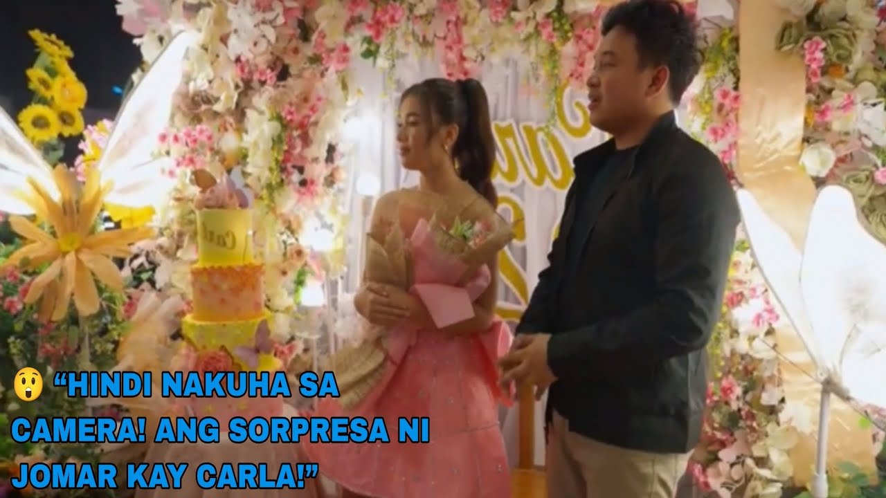 ANG SORPRESA NI JOMAR KAY CARLA NA HINDI NAKUHANAN NG CAMERA |matagal na plano pala