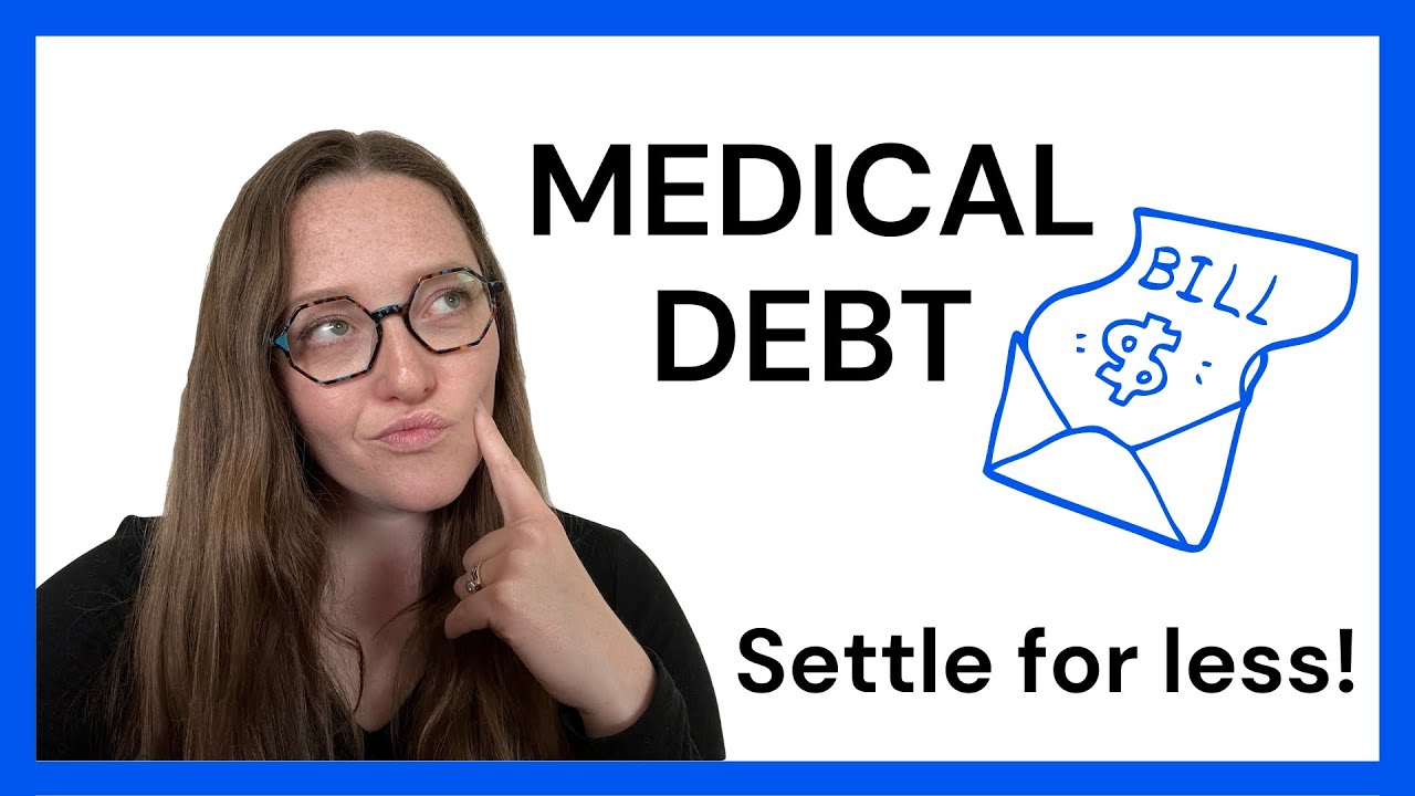 I Owe Medical Debt - How Much Can I Settle For?
