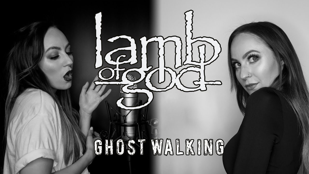 Lamb of God - Ghost Walking [Vocal Cover]