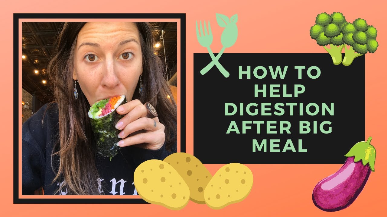 How To Help Digestion After a Big Meal : Ayurvedic Holiday Tips