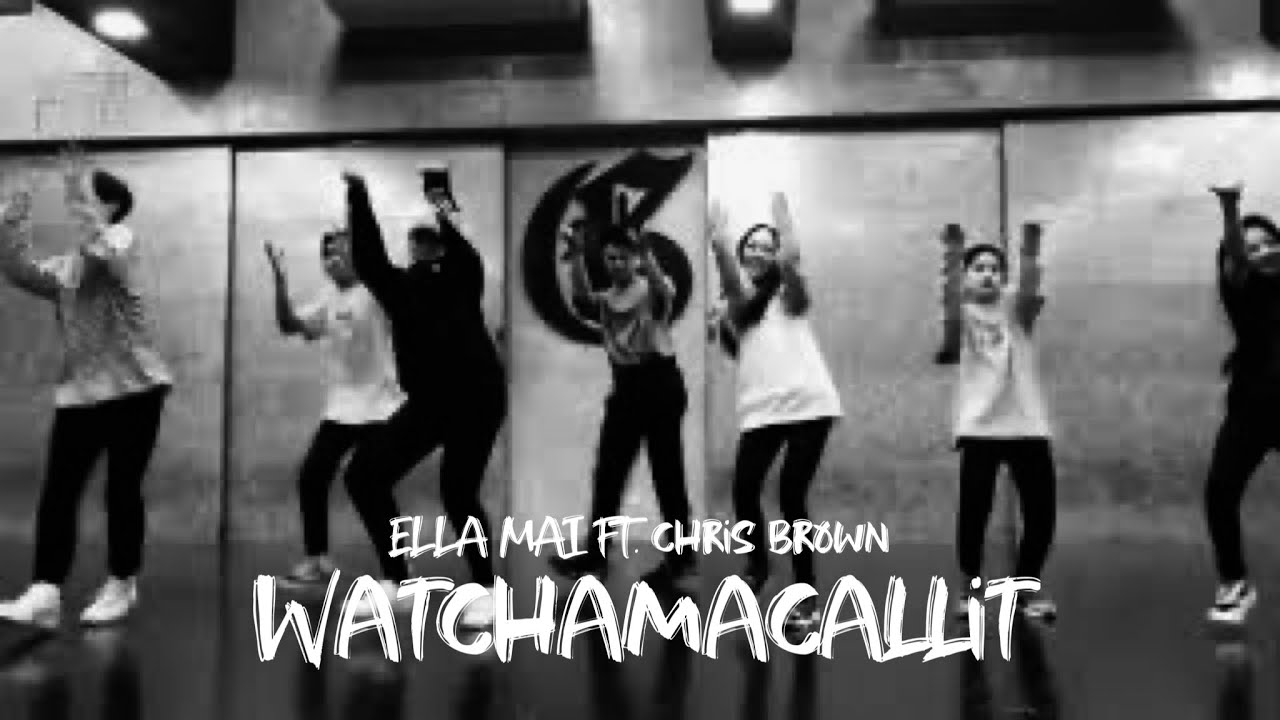 Watchamacallit - Ella Mai ft. Chris Brown | Jaja Dapat Sy