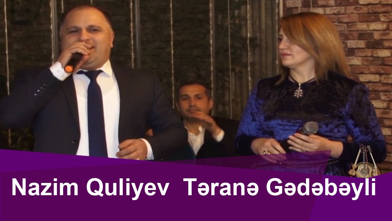 Təranə Gədəbəyli və  Nazim Quliyevdən möhtəşəm bir 