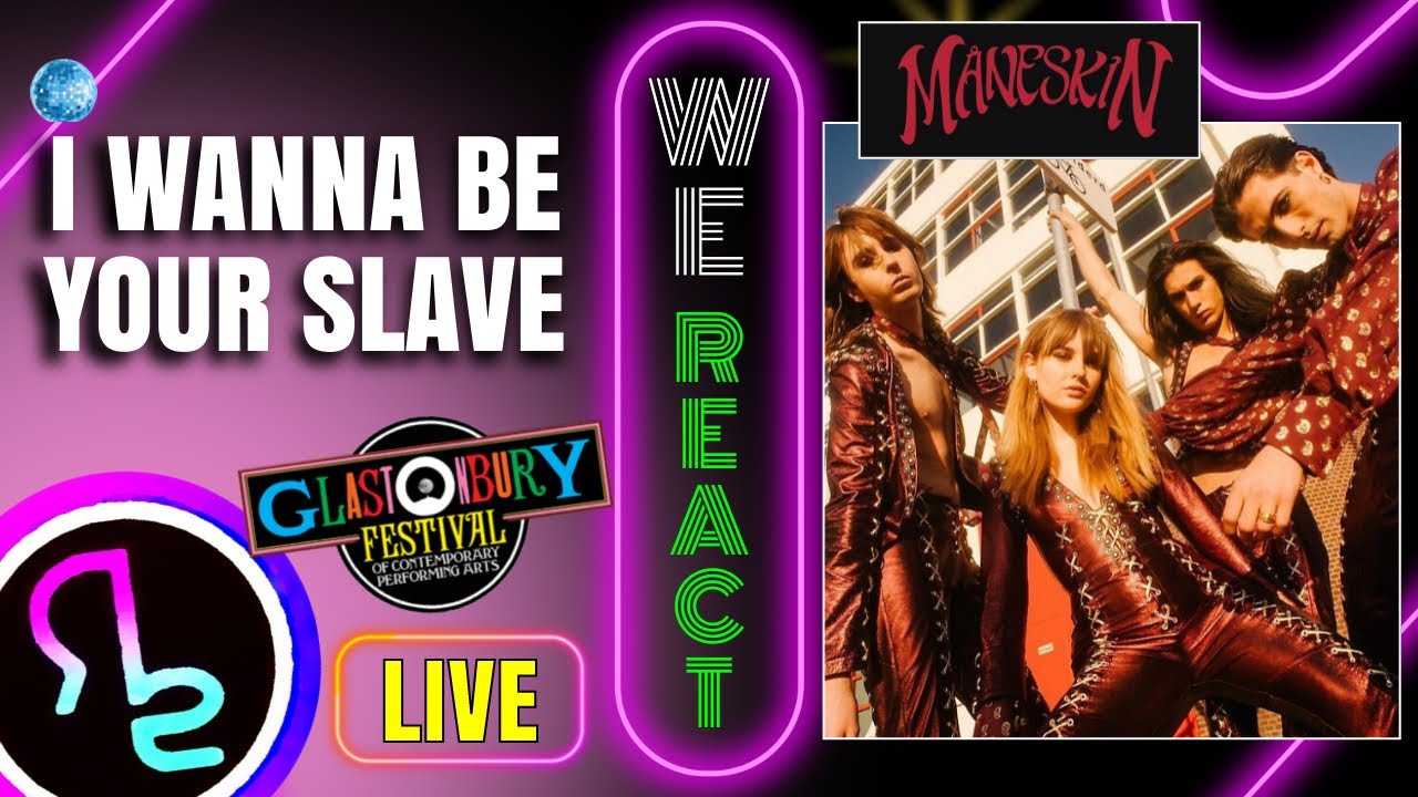 We React To Måneskin - I Wanna Be Your Slave (Glastonbury 2023)