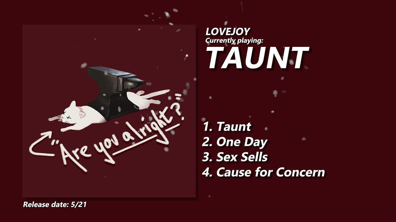 Lovejoy - Are You Alright? (Full EP) [Official Audio]