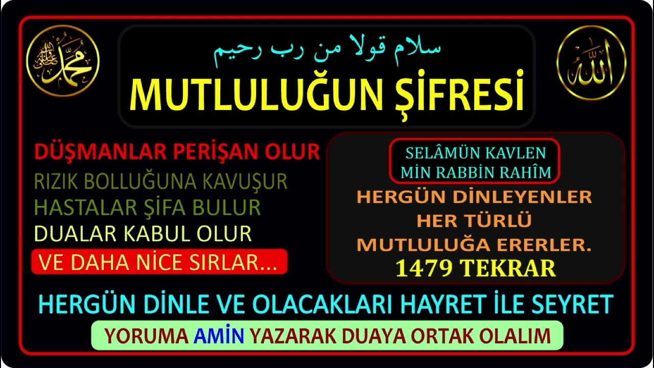 MUTLULUĞUN ŞİFRESİ ÇÖZÜLDÜ - SELAMÜN KAVLEN 1479 TEKRAR SIRRI, Her türlü SIKINTIYA ŞİFA - İsmi Azam