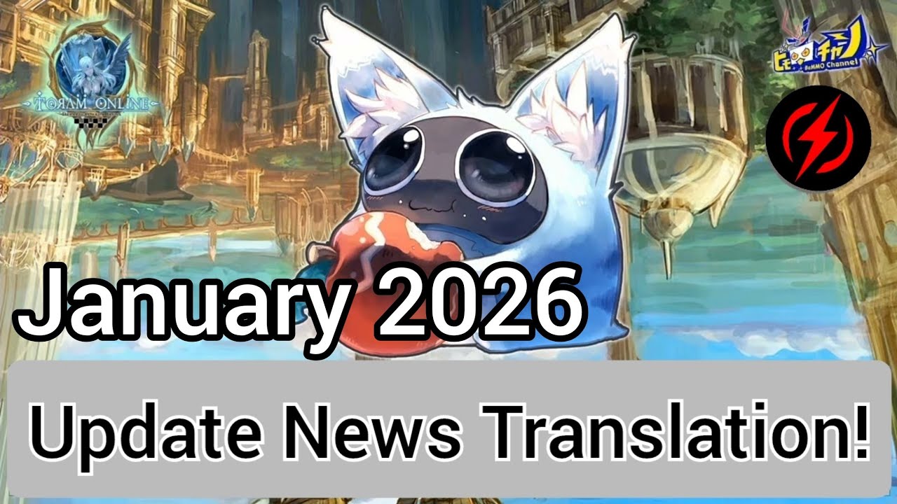 January Update News Translation Note | Toram Online