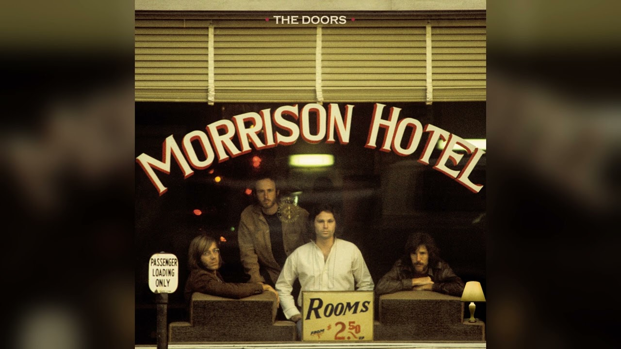Morrison Hotel - The Doors (2025 Album Mix)