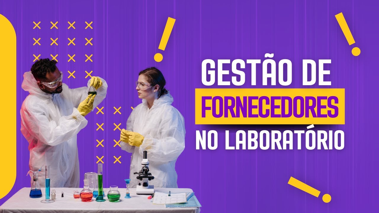 Curso: Gestão de Fornecedores no Laboratório