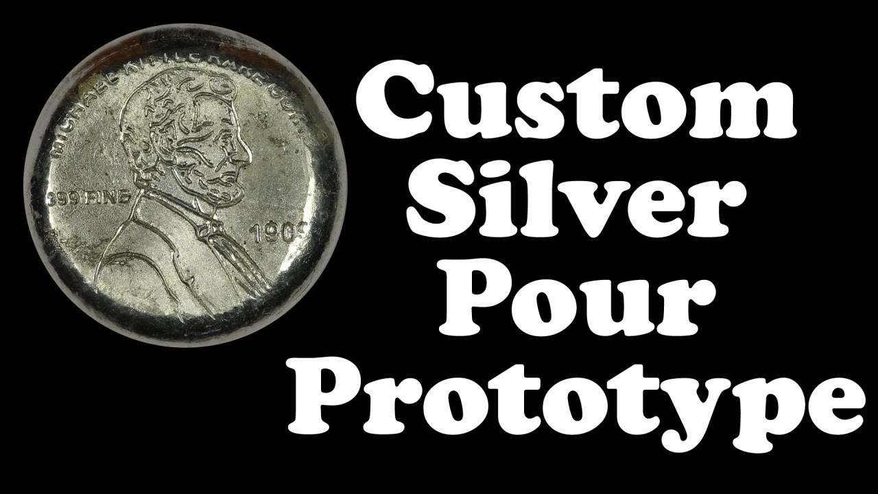 Custom Made Silver Pour Prototype for Michael Kittle Rare Coins