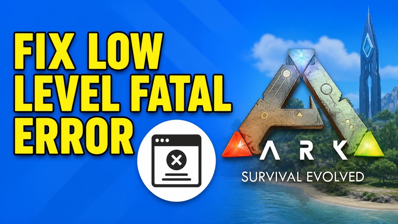 Как исправить фатальную ошибку низкого уровня в ARK Survival Evolved: шутер на движке UE4 вылетает.