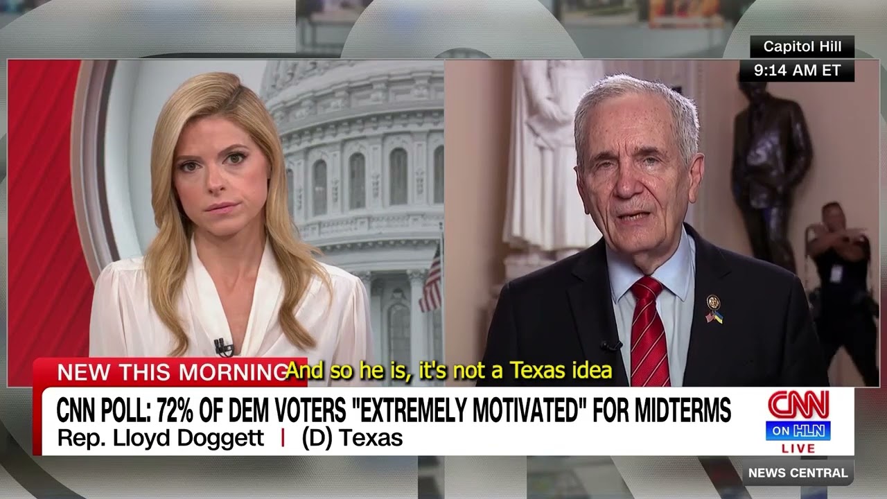 Rep. Doggett joins CNN to discuss Trump's latest power grab through Texas redistricting