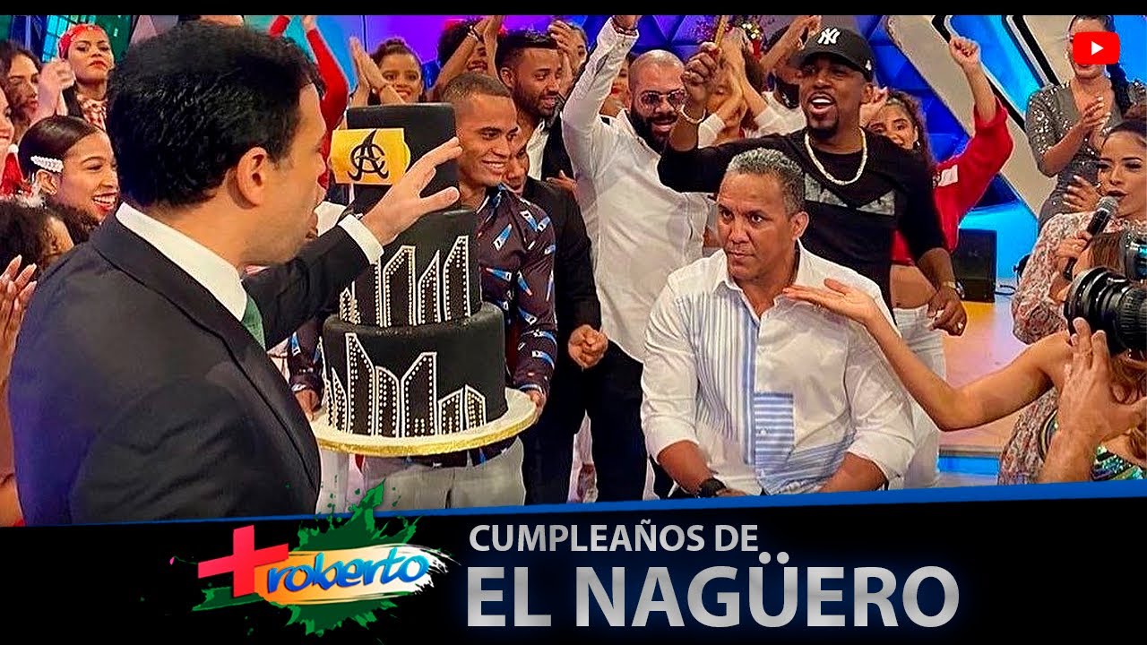Cumpleaños del Nagüero   MAS ROBERTO