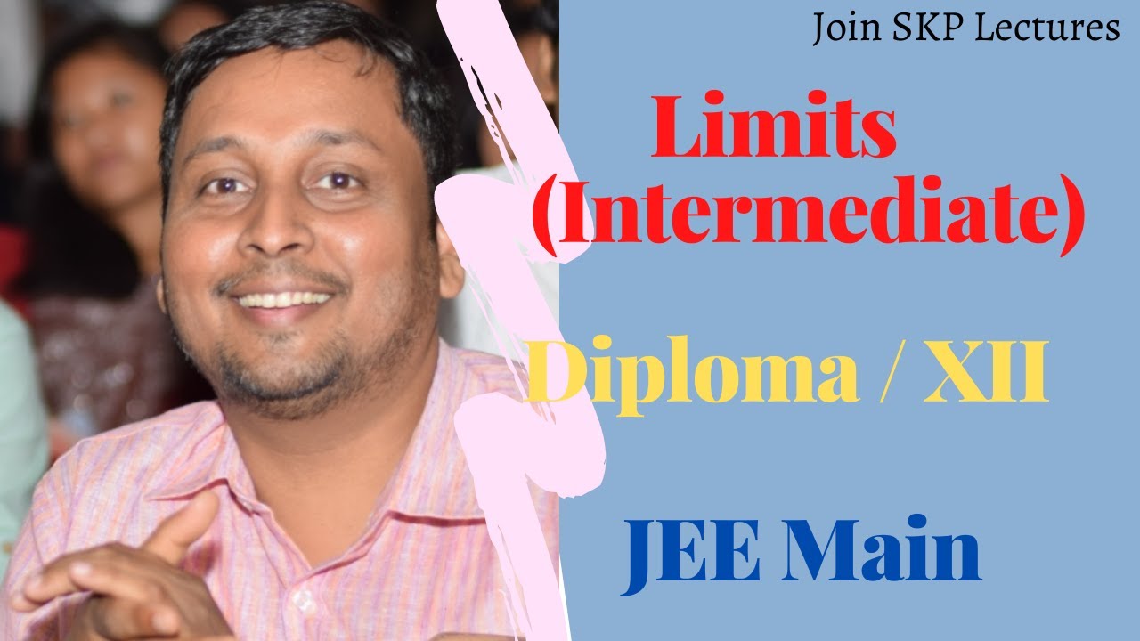 Lecture 3: Solution of JEE Main questions wef 2003 on Limits (Q.5 to Q.7)