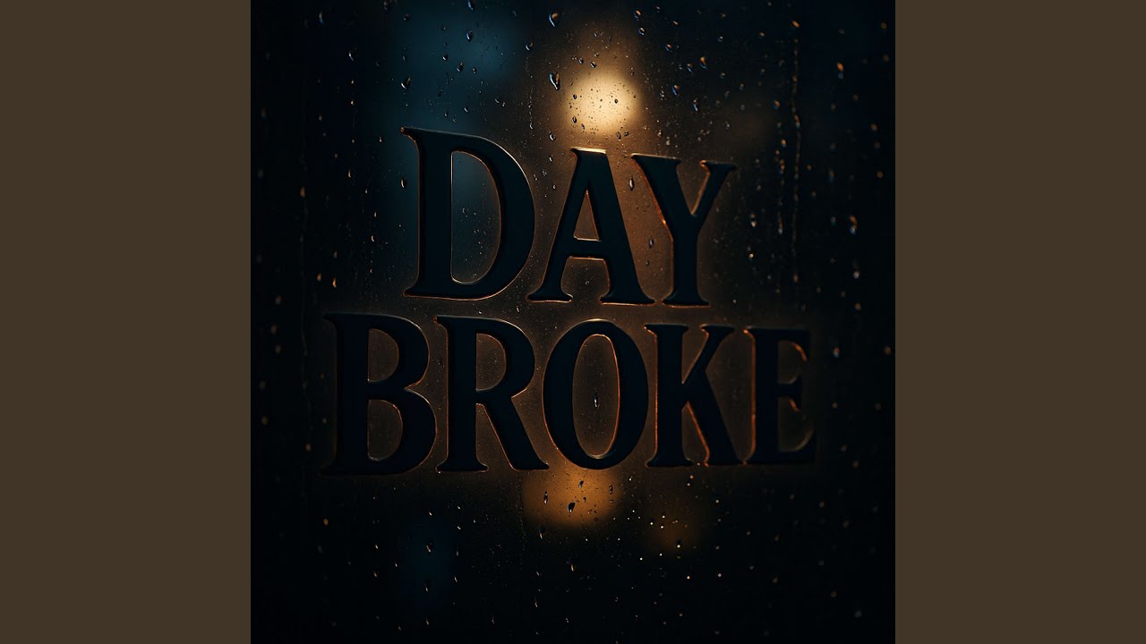 Day Broke