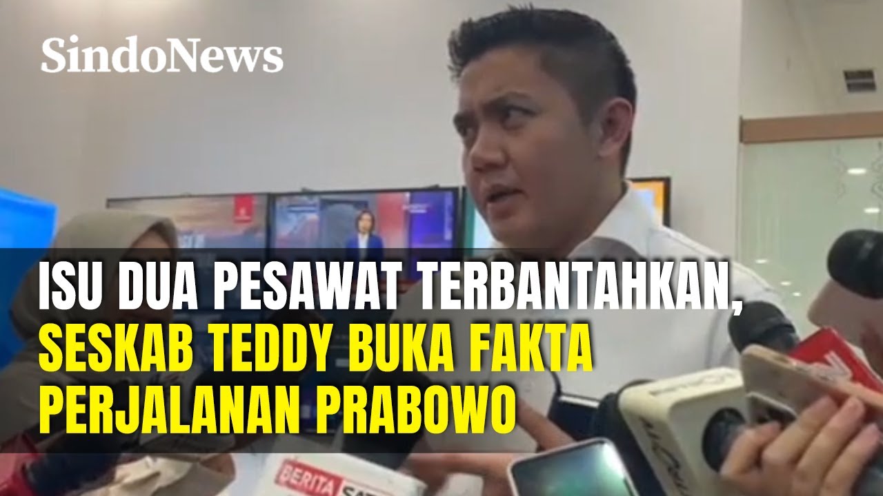 Seskab Teddy Bantah Prabowo Gunakan 2 Pesawat Kepresidenan ke Luar Negeri | Sindo Trending | 03/02