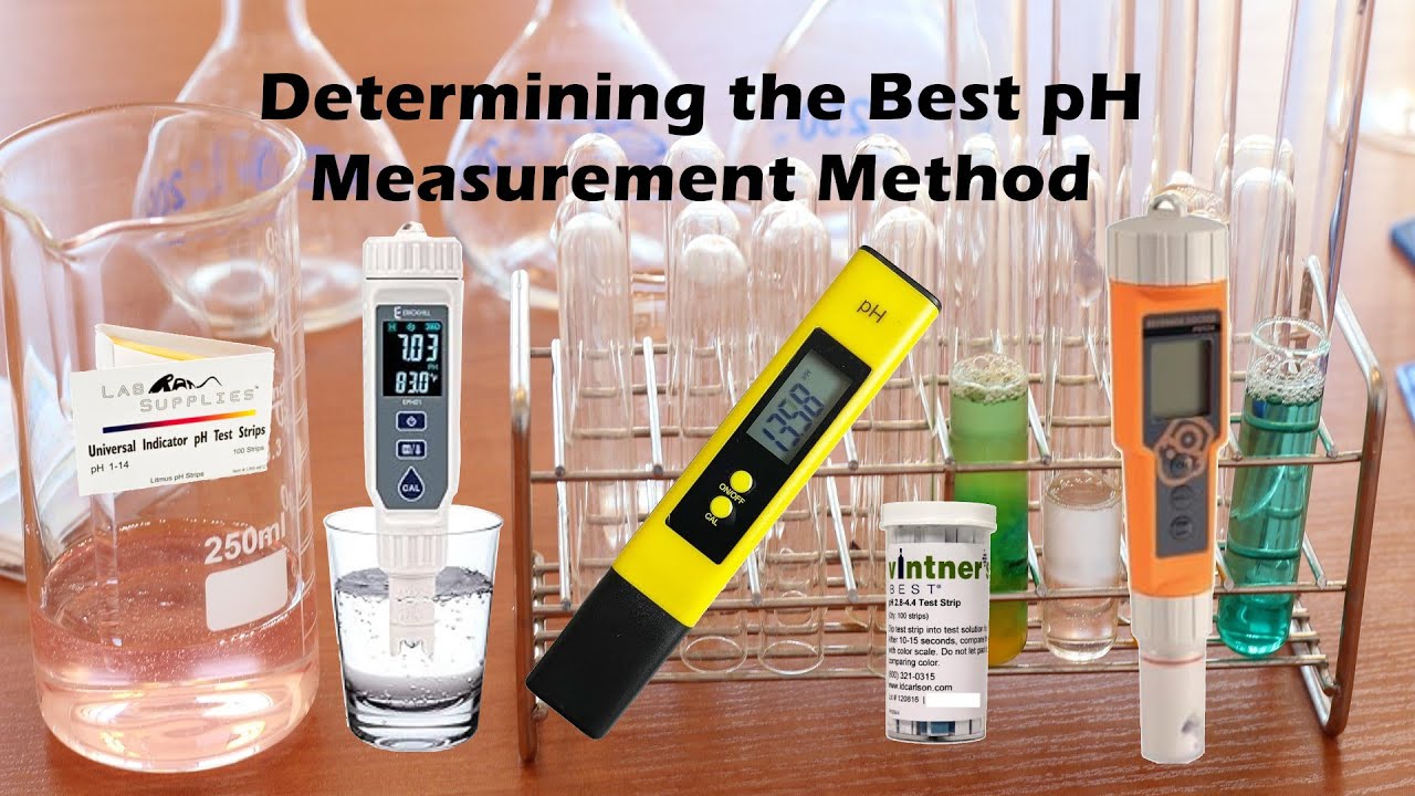 Determining the Best pH Measurement Tool