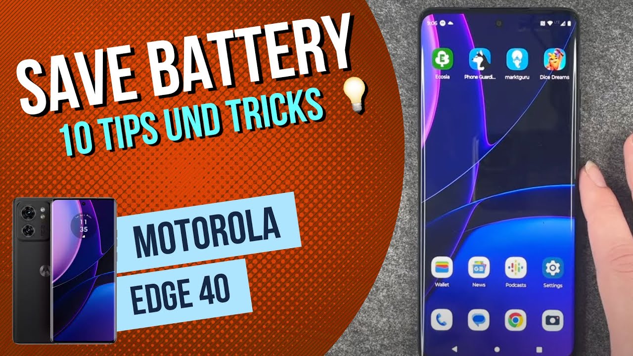 Motorola edge 40 - 10 Tips to save the battery • 📱 • 🔋 • ⬆️ • Tutorial