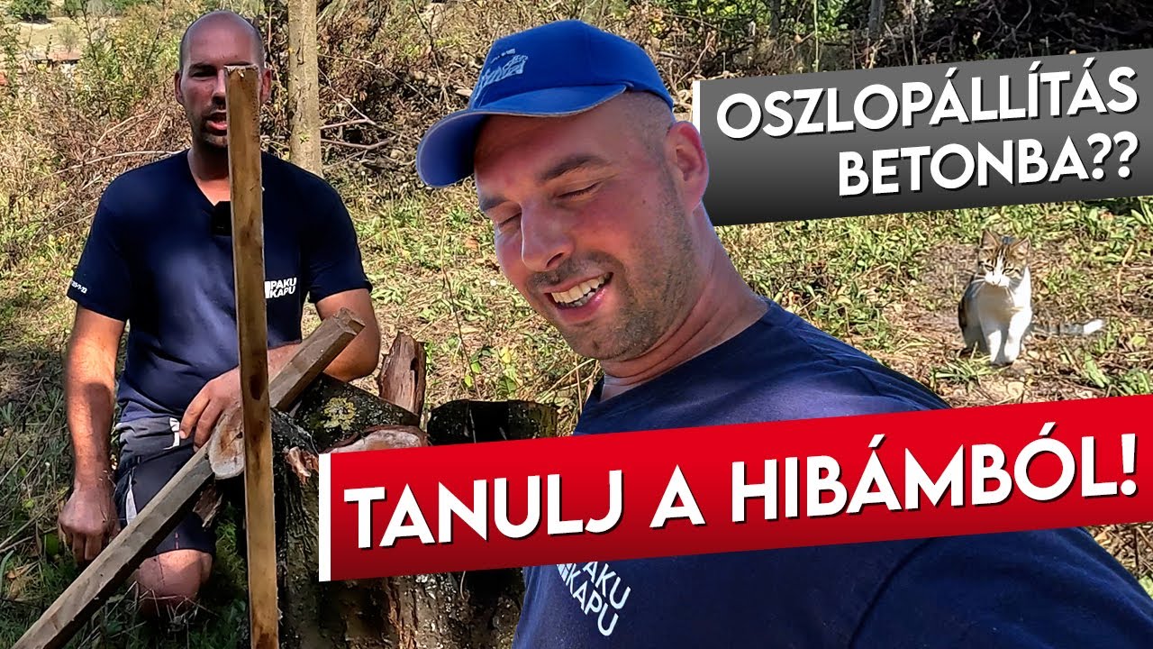 Oszlopállítás betonba - A rest kétszer fárad, a szorgalmas mindörökké! -  Életünk napjai SE 1 EP 42
