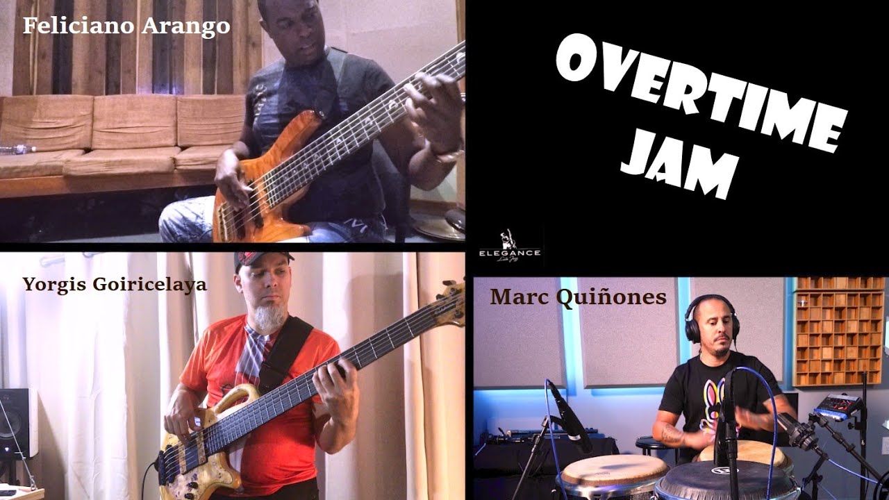 Overtime Jam, Yorgis Goiricelaya & Elegance in studio version Feat. Feliciano Arango & Marc Quiñones
