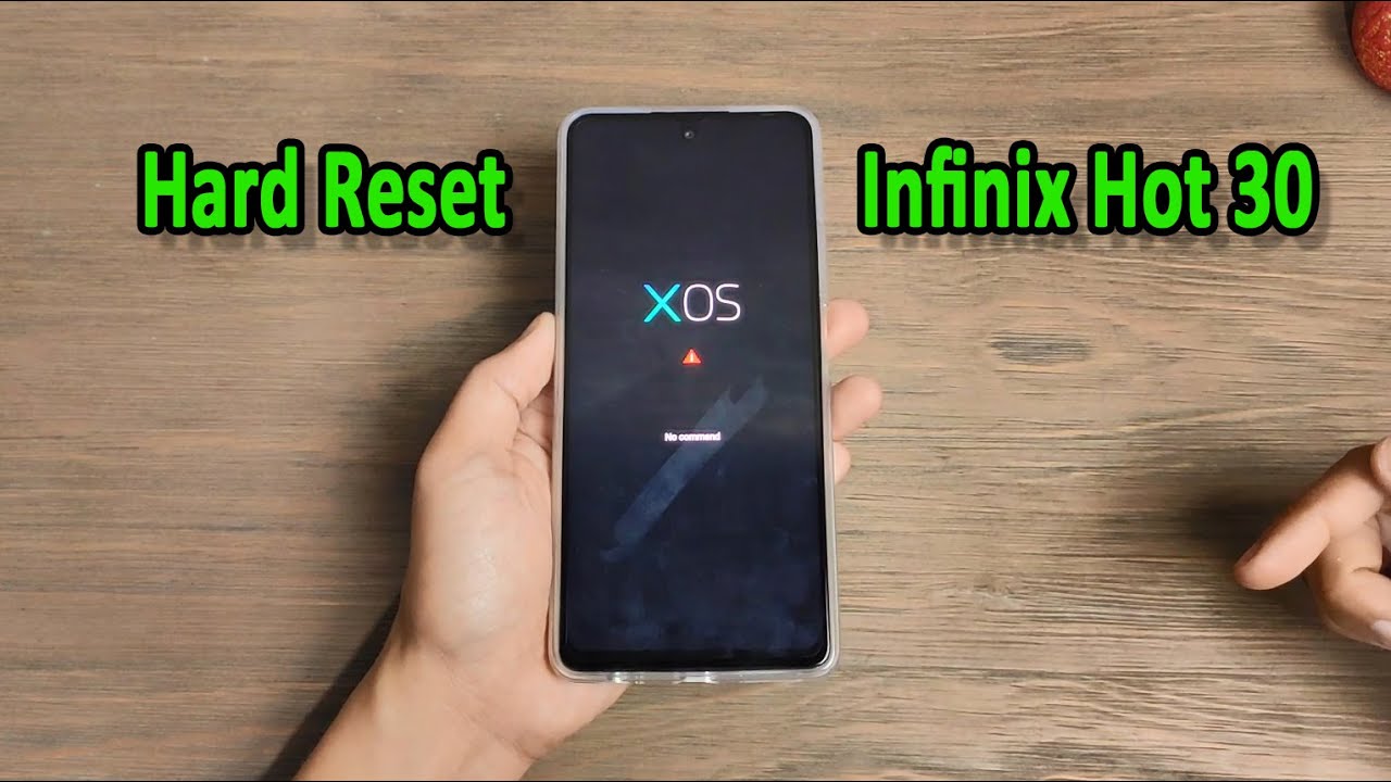 Hard Reset Infinix Hot 30 Recovery Mode