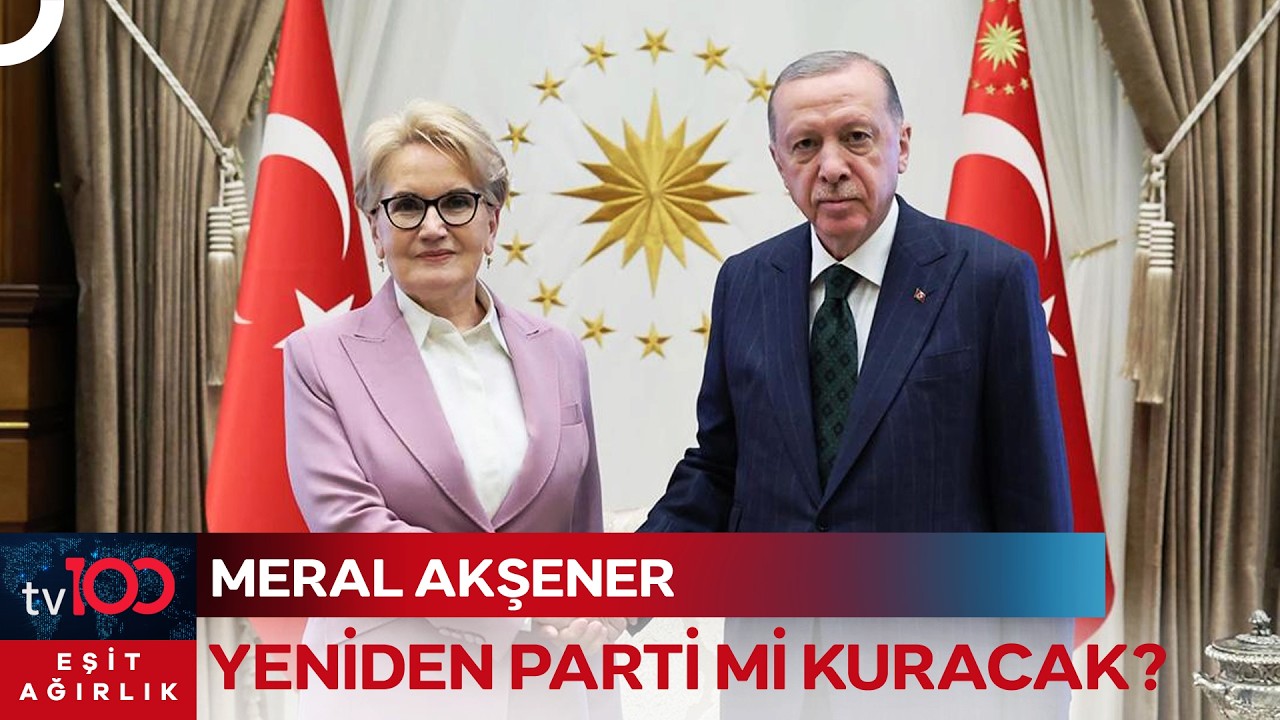 Akşener Masa Etrafında Toplanmak İsterim Dedi, Ortalık Karıştı | Eşit Ağırlık