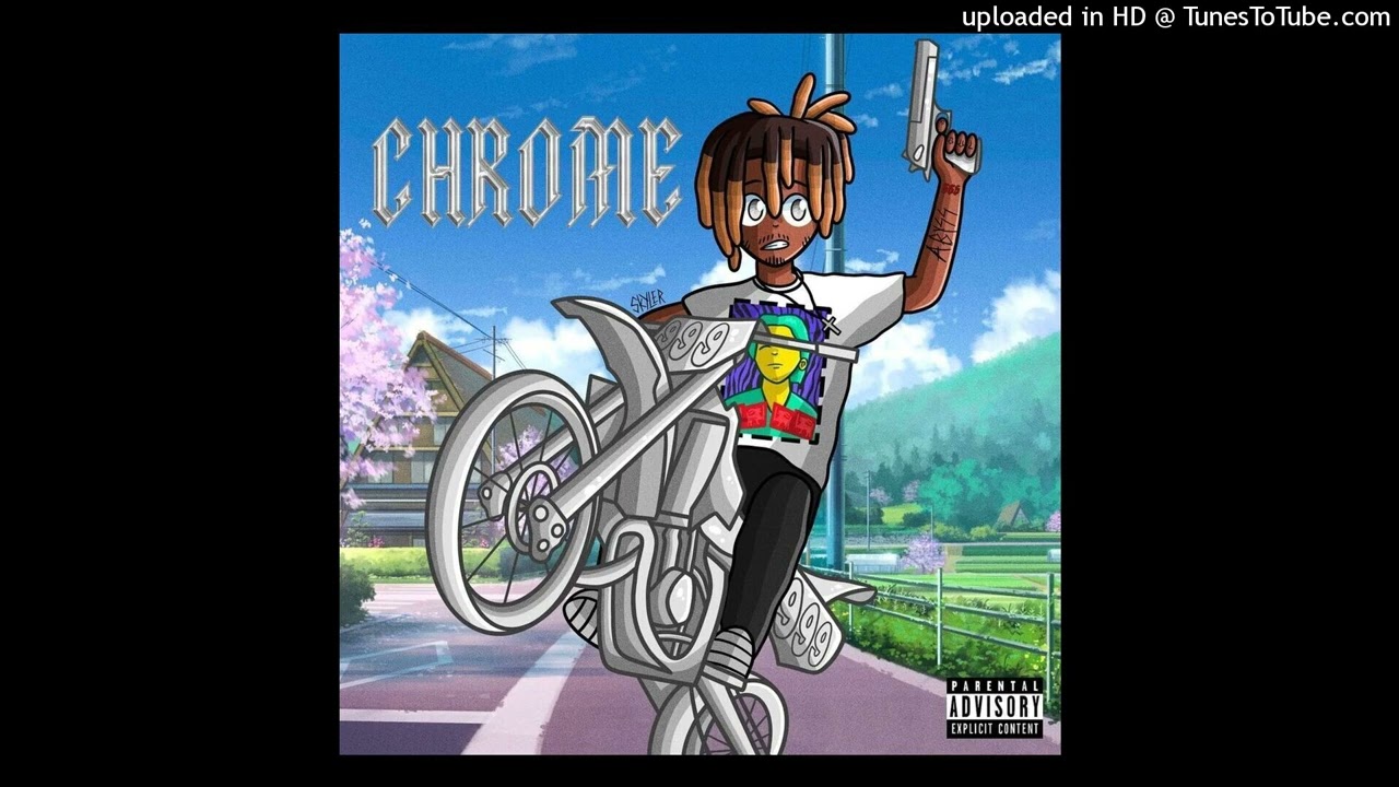 Chrome - juice wrld