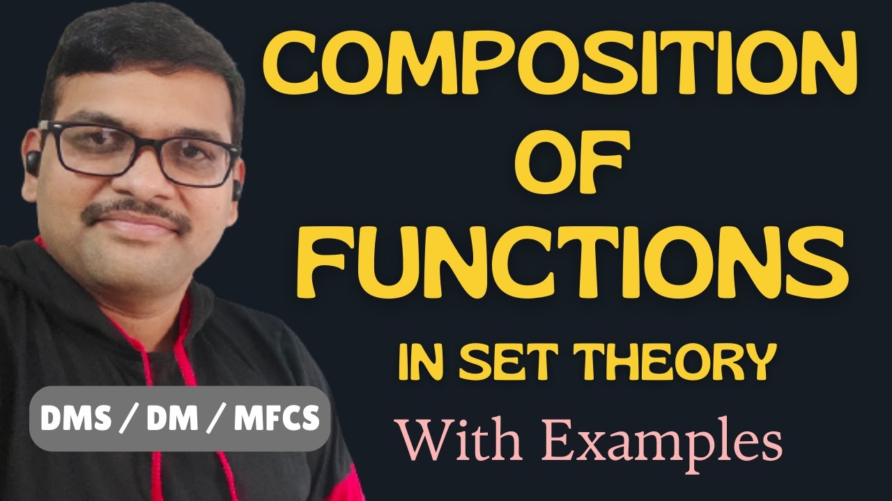 Compositions of Functions in Discrete Mathematics || Set Theory || DMS