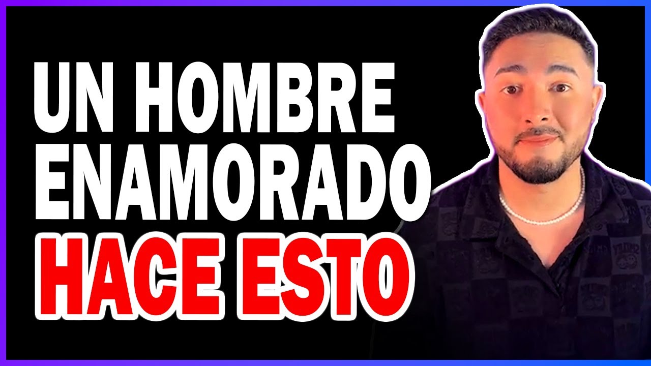 7 Cosas Raras que hacen Los Hombres cuando Les Gusta Una Mujer 😏🔥 EN VIVO