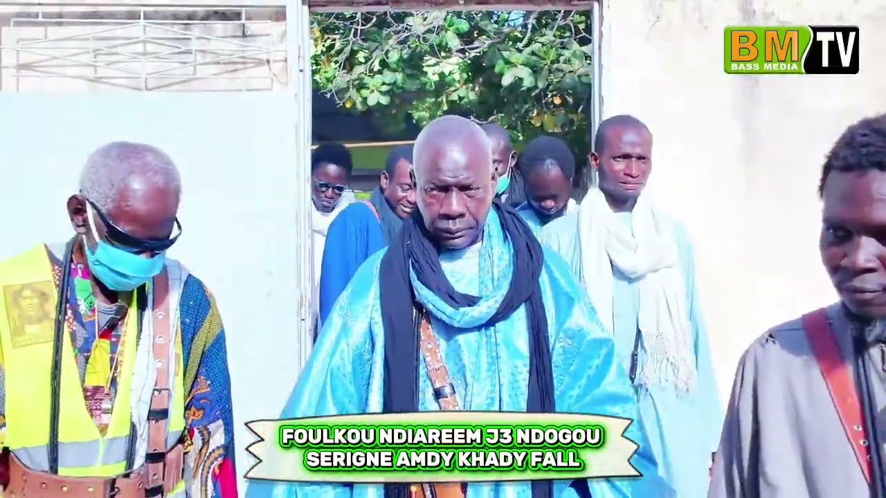 FOULKOU NDIAREEM J3 NDOGOU SERIGNE AMDY KHADY FALL