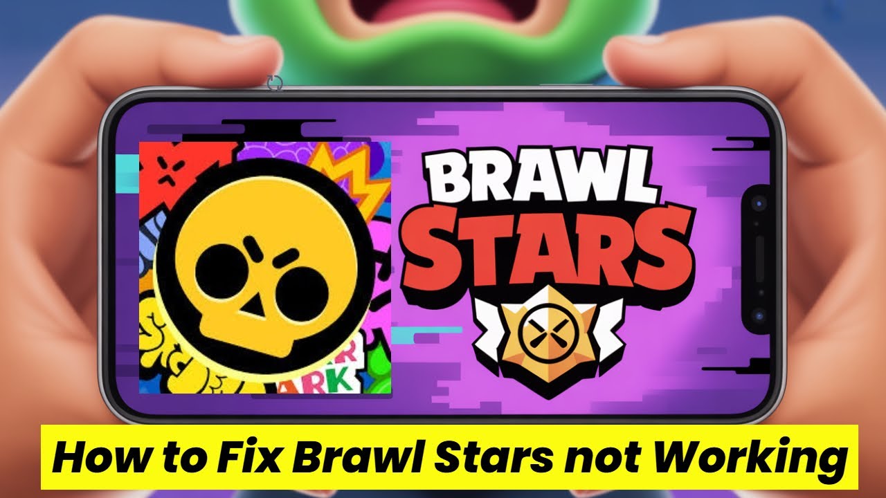 Brawl Stars App Not Working? Fix It Fast!