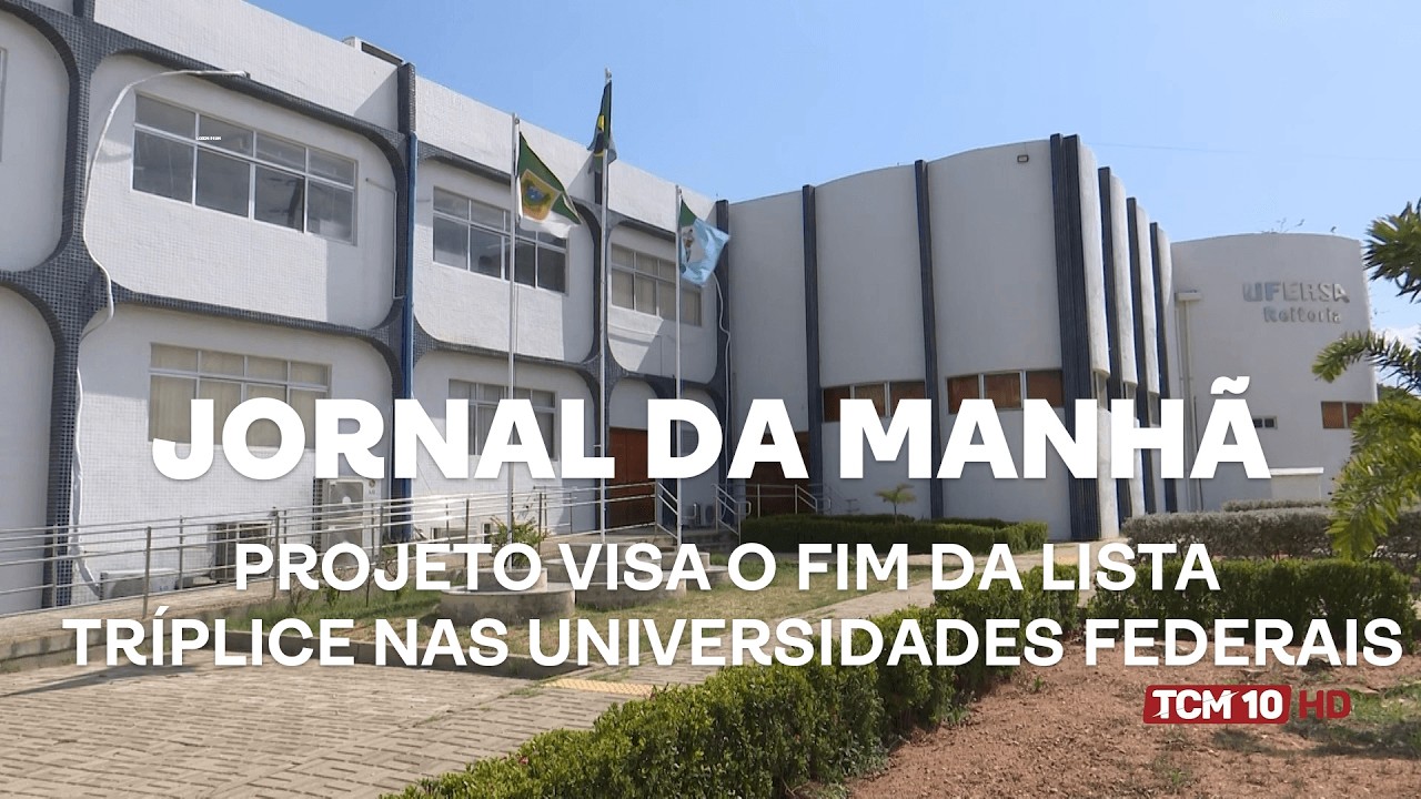 Jornal da Manhã - Projeto visa o fim da lista tríplice nas universidades federais