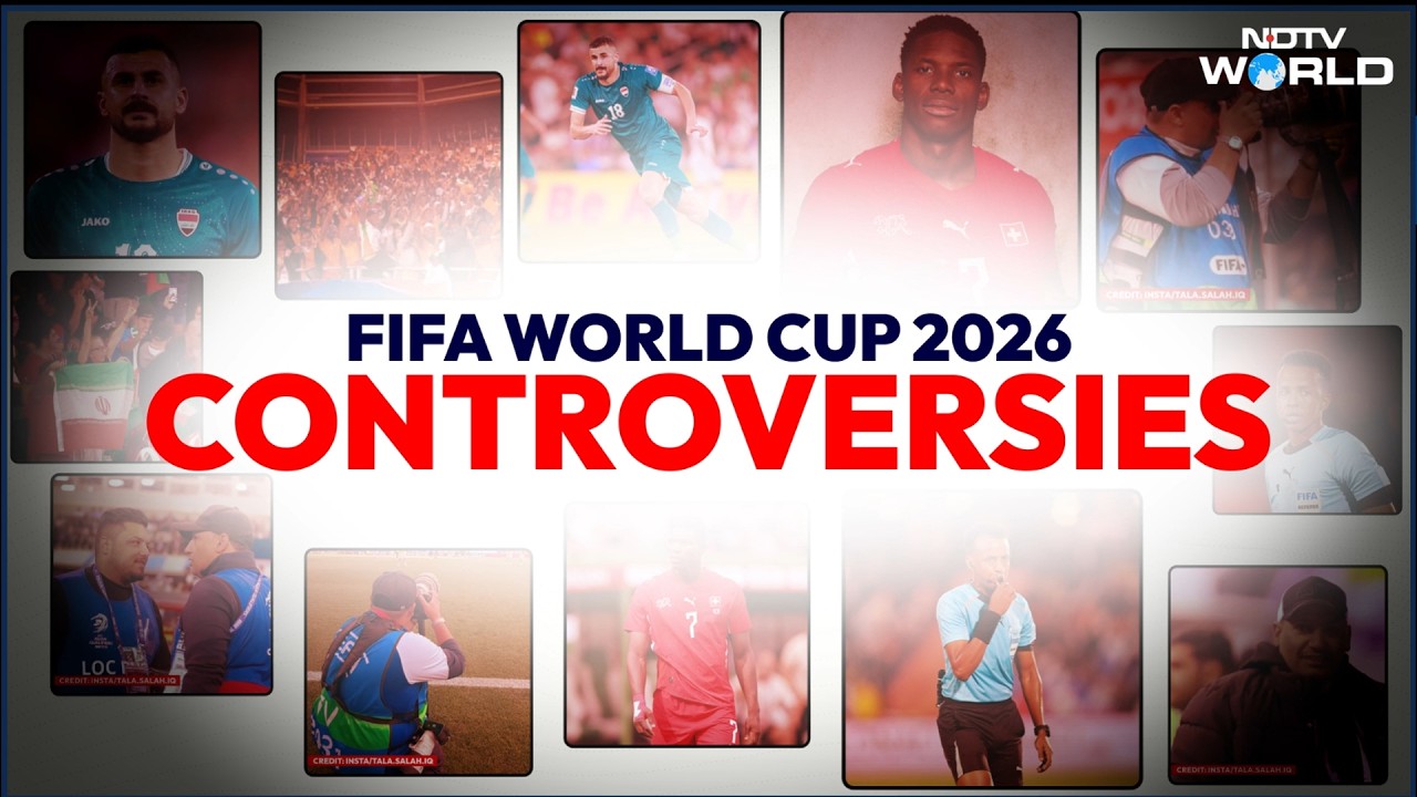 FIFA World Cup 2026 Controversies | FIFA WC 2026 Marred By Visa Row. Players, Fans Face Issues