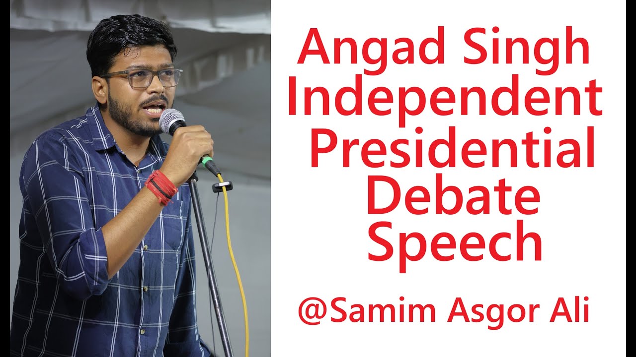 Angad Singh Independent | Presidential Debate Speech | JNUSU Elections 2025-26