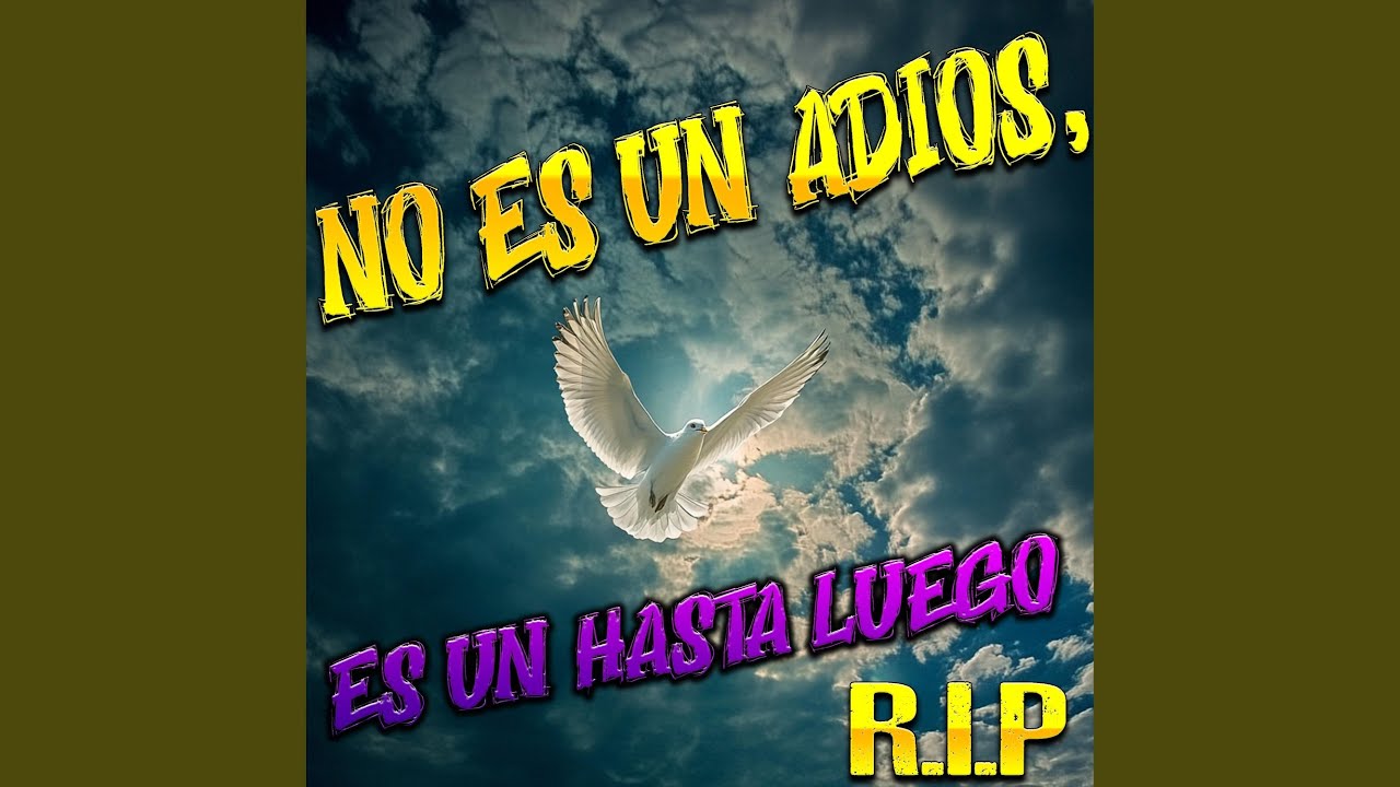 no es un adios, es un hasta luego