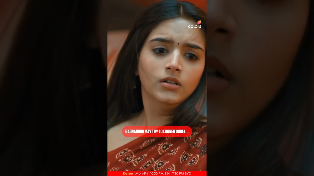 Doree is the toughest opponent Rajnandini will ever face! #Doree #Doree2 #ColorsTV #ColorsTVAPAC