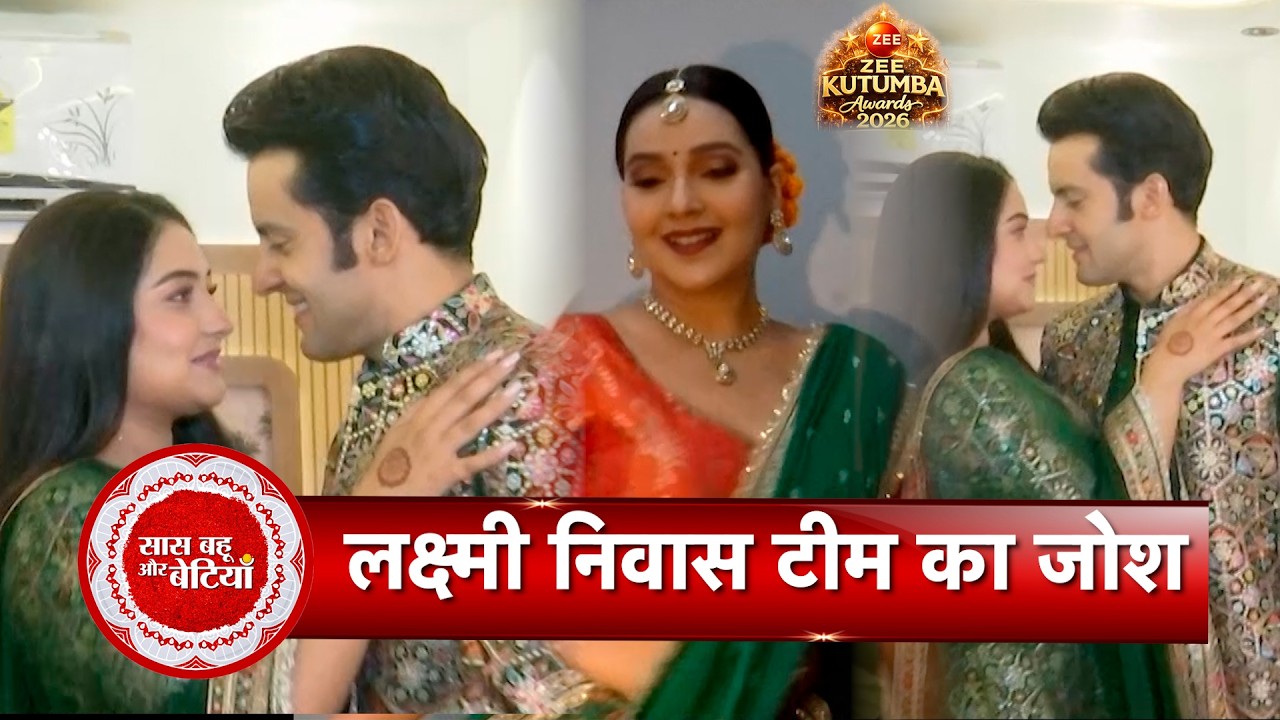 Lakshmi Niwas Team Shares Their Excitement for Zee Kutumb Awards with SBB | Raghav , Akshita & Mansi