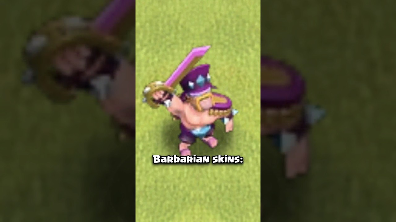 My favorite Barbarian skins (Clash of Clans)
