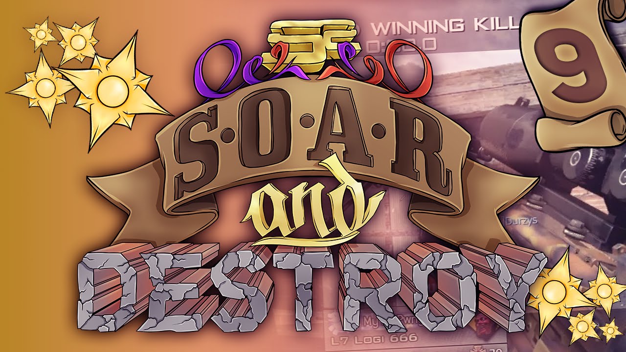 SoaR and Destroy - Episode 9 - MW2 Edition (4 Shots!)