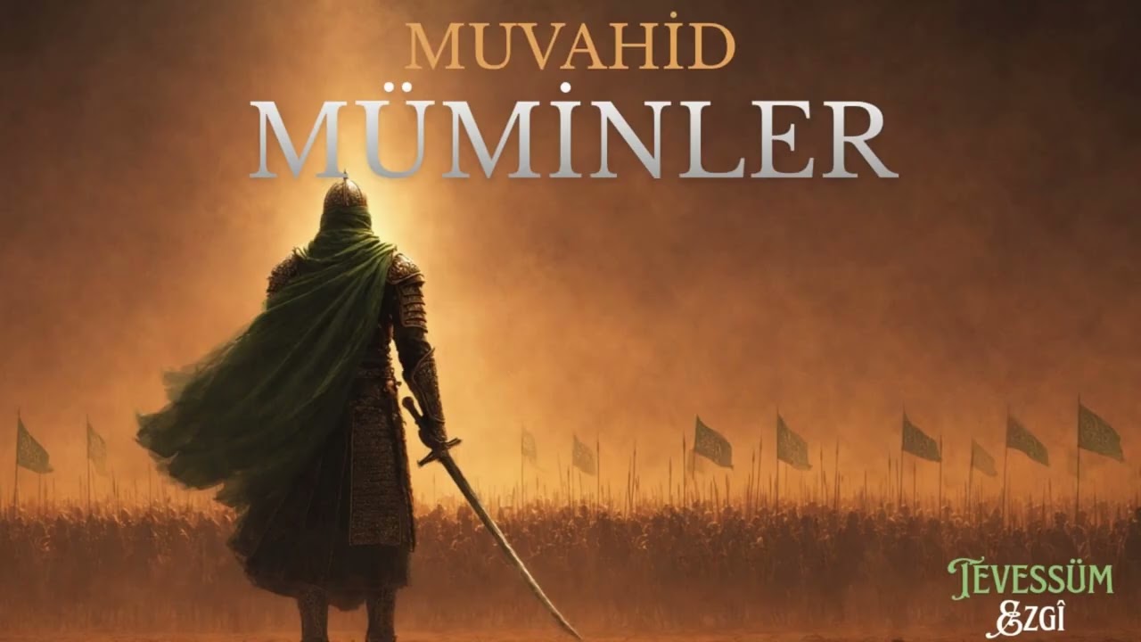 Muvahhid Müminleriz | Türkçe Neşid | Tevessüm Ezgi