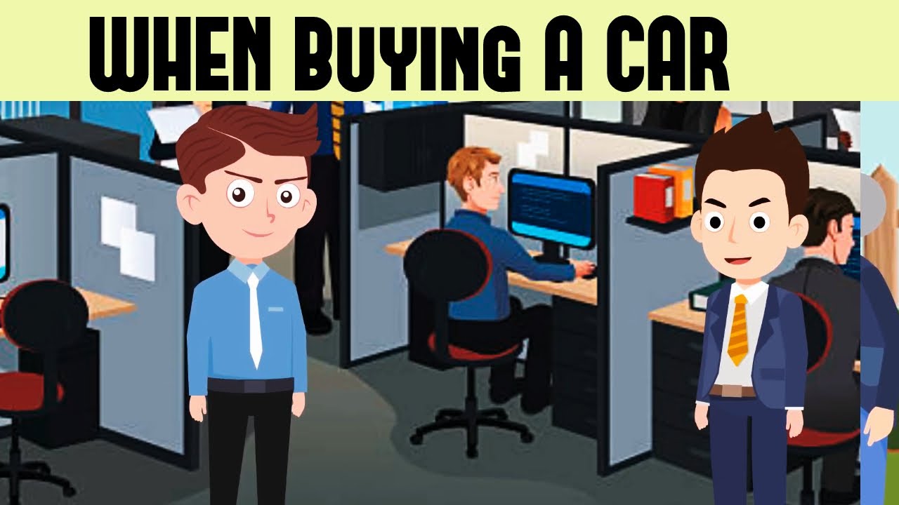 Daily Conversations In Buying Car - Speak English Fluently