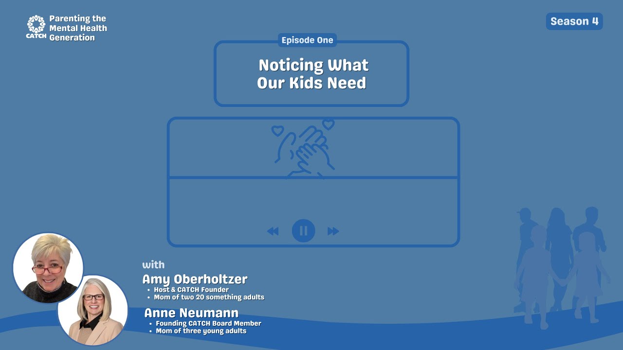 PMHG | S4 E1 | Noticing What Our Kids Need