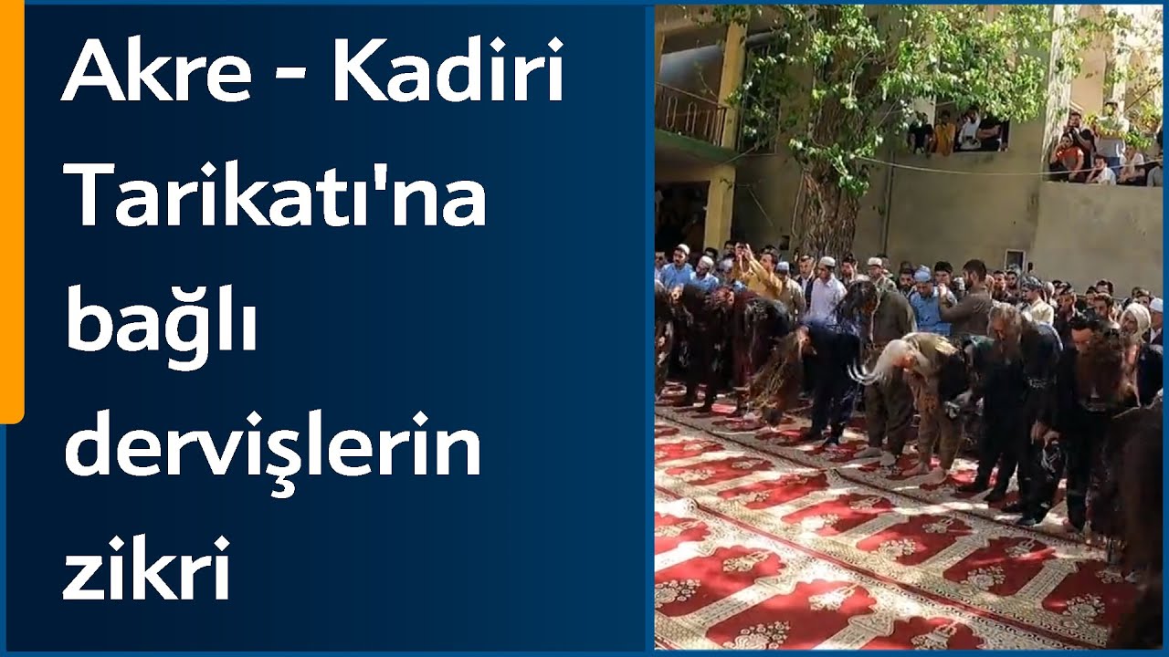 Kadiri Tarikatına bağlı dervişler Akre'deki Şeyh Abdulaziz Tekkesi'nde zikir çekerek ibadet etti